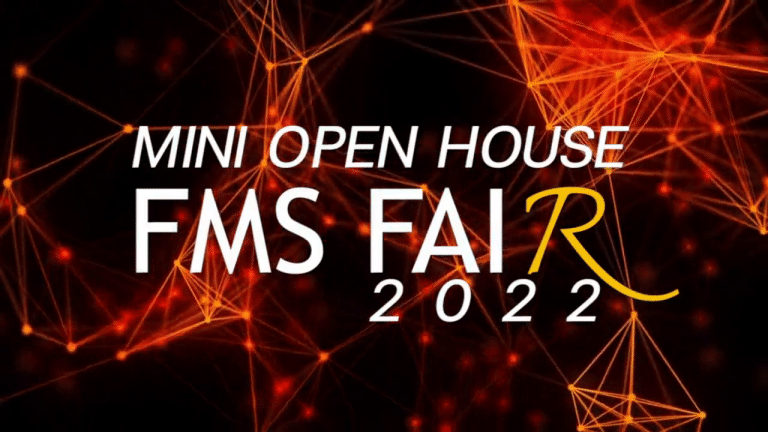 Read more about the article Mini Open House FMS Fair 2022 ครั้งที่ 2